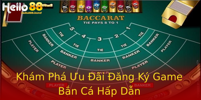 Khám Phá Ưu Đãi Đăng Ký Game Bắn Cá Hấp Dẫn Khám Phá Ưu Đãi Đăng Ký Game Bắn Cá Hấp Dẫn