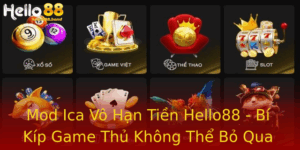 Mod Ica Vô Hạn Tiền Hello88 - Bí Kíp Game Thủ Không Thể Bỏ Qua 2 Mod Ica Vo Han Tien Hello88 Bi Kip Game Thu Khong The Bo Qua