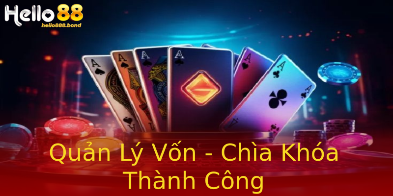 Quản Lý Vốn - Chìa Khóa Thành Công Quản Lý Vốn - Chìa Khóa Thành Công